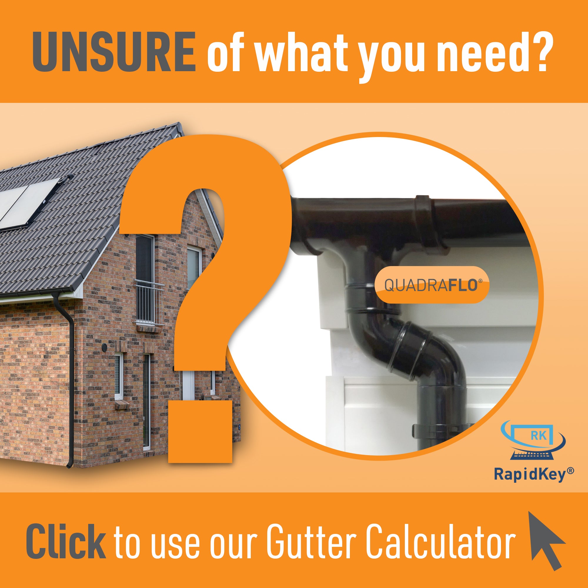 RapidKey Gutter Calculator Aluminium & Plastic Guttering