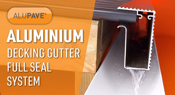 Alupave Aluminium Decking Gutter System