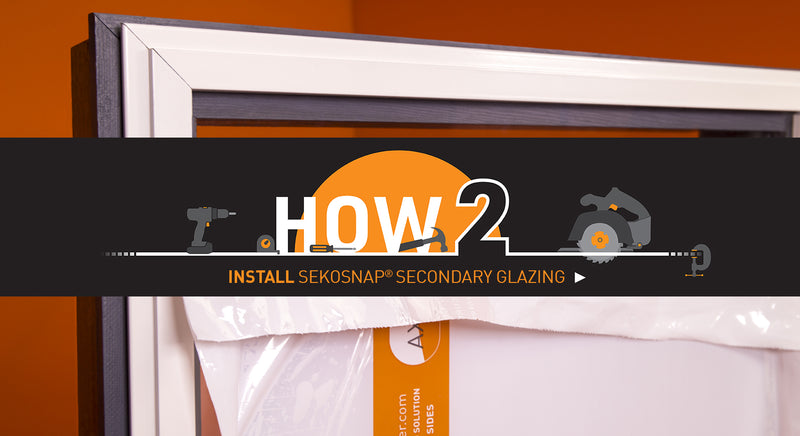 How to Install Secondary Glazing