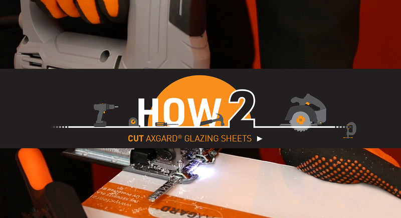 How To Cut Axgard Solid Plastic Sheets