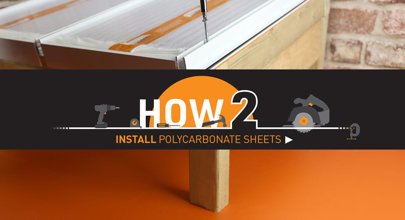 How to Install Polycarbonate Sheet (with Snap Down Glazing Bars)