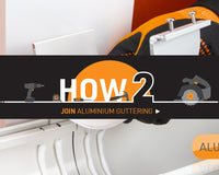 How To Join Aluminium Guttering