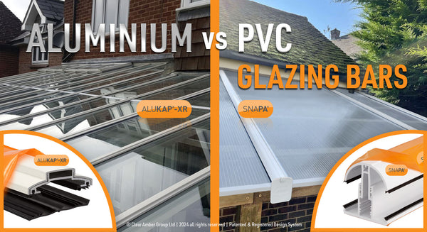 Aluminium glazing bars vs PVC glazing bars