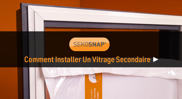 Comment installer un vitrage secondaire