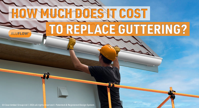 How much does it cost to replace guttering?