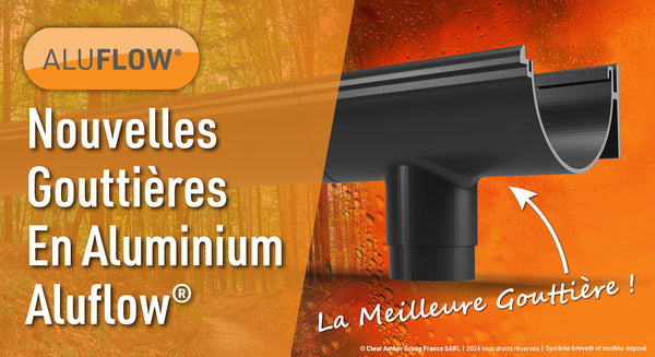 Nouvelles gouttières en aluminium Aluflow