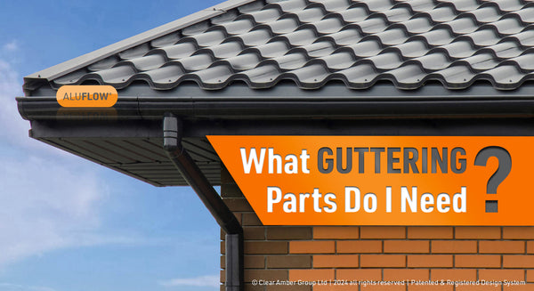 What guttering parts do I need?